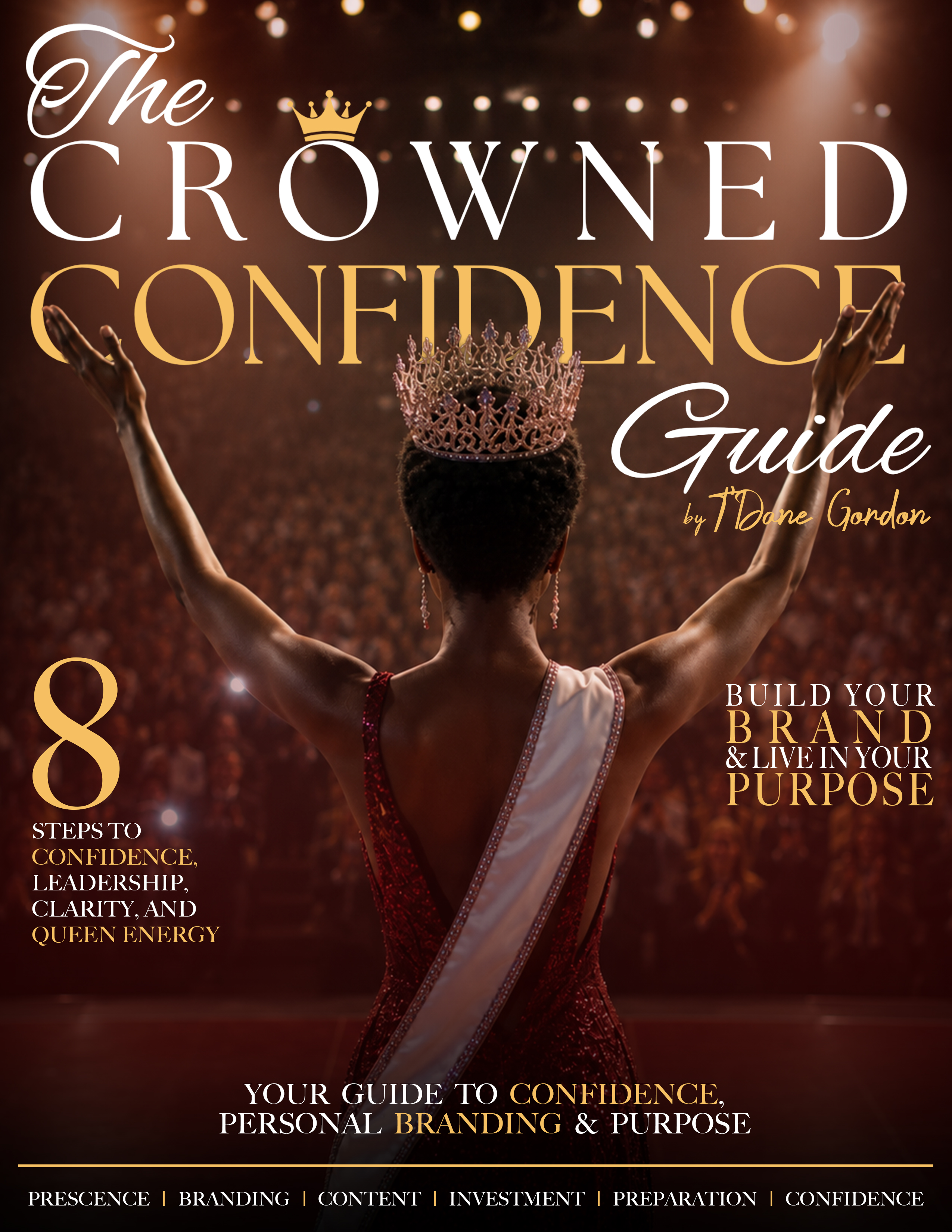 The Crowned Confidence Guide
