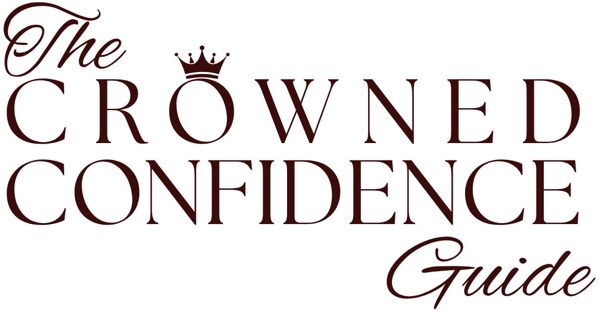 The Crowned Confidence Guide